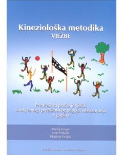 Kineziološka metodika - vježbe: Priručnik za praćenje vježbi; Učiteljski studij