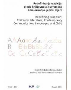 RASPRODANO Redefiniranje tradicije: dječja književnost, suvremena komunikacija, jezici i dijete