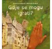 Gdje se mogu igrati?