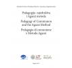 Pedagogija zajedništva i Agazzi metoda - Pedagogy of Communion and the Agazzi Method - Pedagogia di comunione e Metodo Agazzi